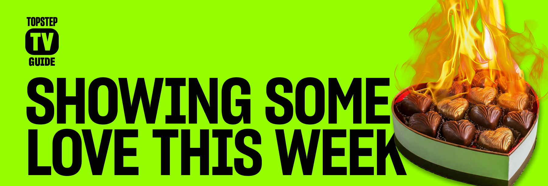 Showing Some Love This Week